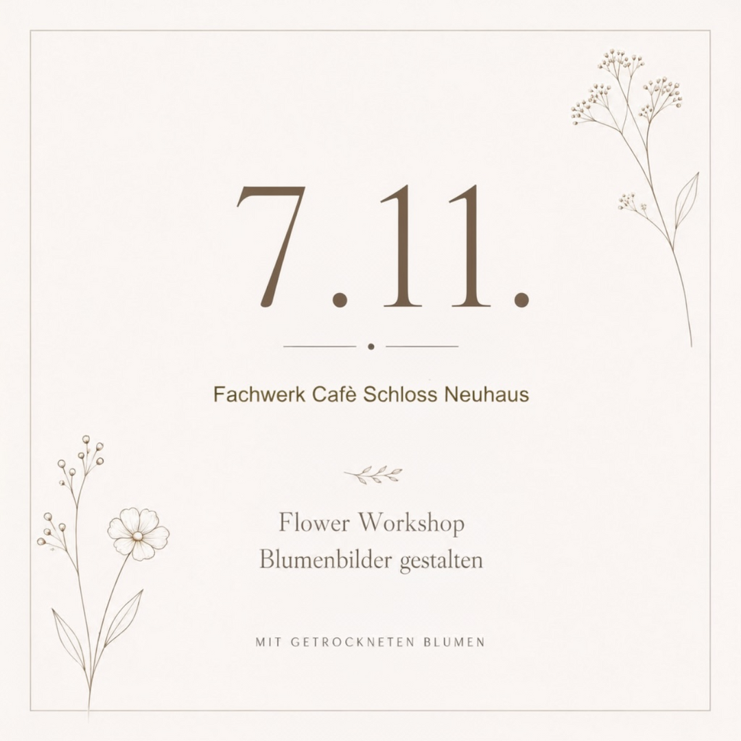 🌸 Blütenkunst Workshop am 07.11.2026 im Fachwerkcafè Schloss Neuhaus